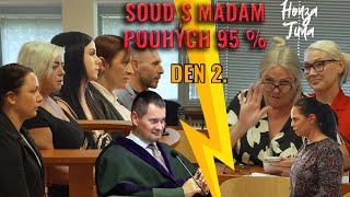 Drsná svědectví na SOUDU S MADAM POUHÝCH 95 %. Promluvily zaměstnankyně!