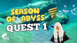 Quest 1 Season of Abyss | Sky CotL | Sandwichies Ch