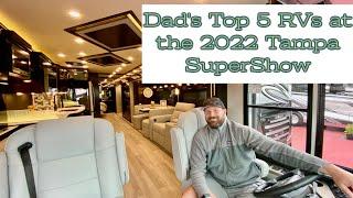 Dad's Top 5 RVs at the 2022 Tampa Super Show