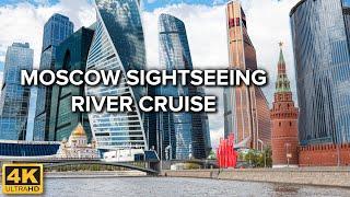 [4K]  Moscow River Sightseeing Cruise ️ Moscow City to Zaryadye Park | May 2022