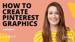 How to Create Pinterest Graphics