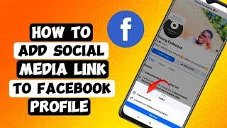 How To Add Social Media Link To Facebook Profile | How To Add Instagram Link To Facebook Profile