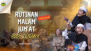 PENGAJIAN MALAM JUM'AT GUS IQDAM II EDISI MAK FARIDA