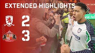 Extended Highlights | Middlesbrough FC 2 - 3 Sunderland AFC