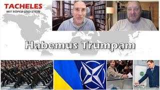 Tacheles #148 - Habemus Trumpam