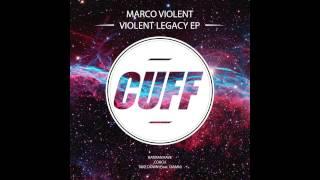 Marco Violent - Coach (Original Mix) [CUFF] Official