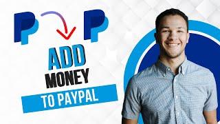 How To Add Money To PayPal With Debit Card (Best Method)