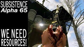 We Need Resources! | Subsistence Single Player Gameplay | EP 757 | Season 5