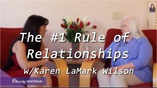 1 Rule of Relationships w/ Karen LaMark Wilson | Quantum Success