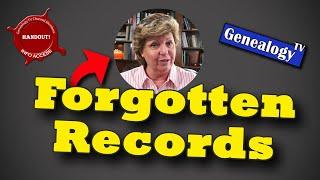 Forgotten Genealogy Records You May Have Missed in Your Family History Research