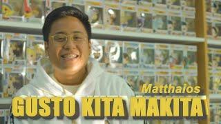 Matthaios - Gusto Kita Makita (Official Lyric Video)