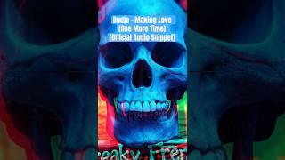 Dudja - Making Love (One More Time) [Official Audio Snippet] #Rock #Snippet #Dudja #NewMusic #Album