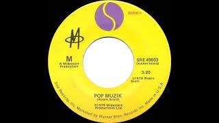 1979 HITS ARCHIVE: Pop Muzik - M (a #1 record--stereo 45 single version)