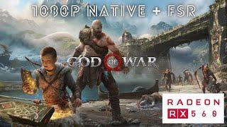 CAN YOU PLAY GOD OF WAR WITH 2GB VRAM?? | RX 560 + i5 3470 | 1080p + FSR!