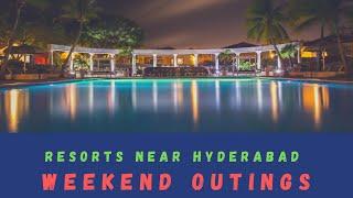 Top 6 Resorts to visit near Hyderabad in 2021| Weekend Outings | Budget Friendly Resorts