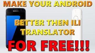 How to set up your Android phone to translate offline better the ili translator - FOR FREE!