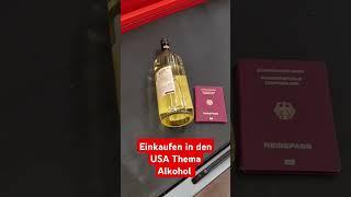 Einkaufen in den Vereinigten Stasten,  USA Wie steht es mit Alkohol?