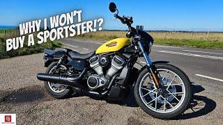 Why I wouldn't buy a Harley Davidson Sportster?!