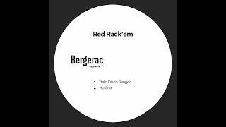 Red Rack'em - Italo Disco Banger (Bergerac)