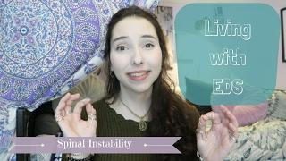 Living with EDS: Spinal Instability