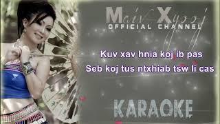 Maiv Xyooj  ~ "Xav Hnia Koj Ib Pas" with Lyrics (Youtube Version)