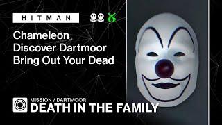 HITMAN | Dartmoor | Death In The Family – Chameleon, Bring Out Your Dead, Discover Dartmoor