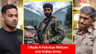 "How I Changed A Militant's Life & Made Him Join Indian Army" - Maj Gen Yash Mor | Raj Shamani Clips