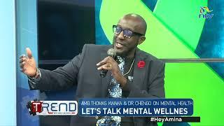 Let's talk mental wellness with Big Ted and Dr. Chengo |The Trend