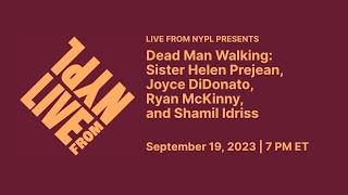 Dead Man Walking: Sister Helen Prejean, Joyce DiDonato, Ryan McKinny, Shamil Idriss | LIVE from NYPL