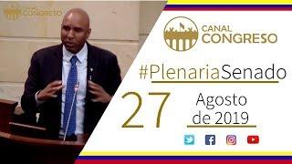 #PlenariaSenado - 27 de agosto de 2019