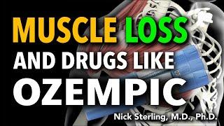 "Ozempic" & Muscle Loss - Prevention & Preserving Muscle Mass