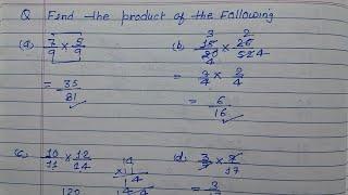 Multiply the following fraactions