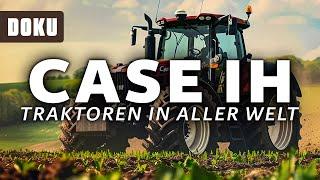 Case IH - Traktoren in aller Welt (TRADITION,Traktoren,Landwirtschaft,Dokumentation Deutsch, Dokus)