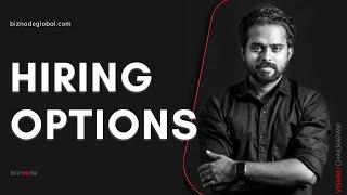 Hiring Options | Vishnu Chakrapani | Biznode