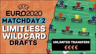 EURO 2020 FANTASY | LIMITLESS & WILDCARD DRAFTS | MATCHDAY 2