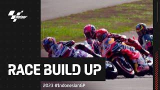 MotoGP™ Race Build Up | 2023 #IndonesianGP