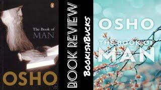 Exploring the Wisdom of Osho: Book Review - 'The Book of Man' | BookishBucks