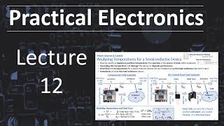 Practical Electronics - Lecture 12