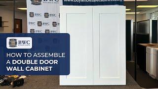 Assemble a Double Door Wall Cabinet - RTA Cabinet Assembly