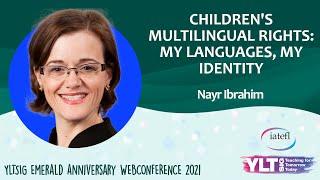 Children’s multilingual rights: my languages, my identity