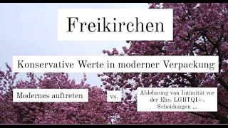 Was ist eine Freikirche? Merkmale, Haltungen und Gefahren