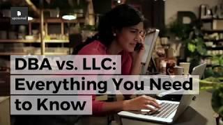 DBA vs. LLC: Everything You Need to Know