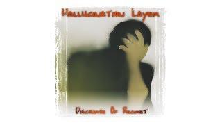 Hallucination Layer "Discourse Of Regret" Promo