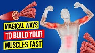 Muscle Growth Wizardry - 5 Effective Ways to Fast Track Your Gains