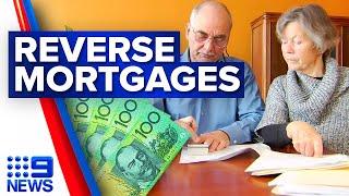 What are reverse mortgages and how can they free up some cash? | 9 News Australia