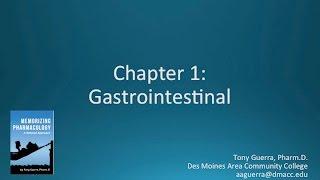 (CC) Top 200 Drugs Chapter 1 Gastrointestinal Nursing Pharmacology by Suffix Memorizing Pharmacology