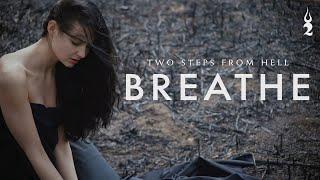 Two steps from hell - Breathe