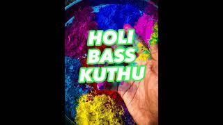 Holi Bass Kuthu | DJ Jolly | EDM Kuthu | Tik Tok Trending