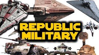 Republic Military Ships & Vehicles COMPLETE Breakdown Compilation