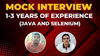 Automation Testing Mock Interview For 1-3 YOE (Java + Selenium +TestNG + Frameworks)